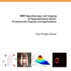 NMR Spectroscopy and Imaging of Hyperpolarized Gases: Fundamental Aspects and Applications-0